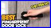 The Best Fingerprint Door Lock Watch This Before You Buy